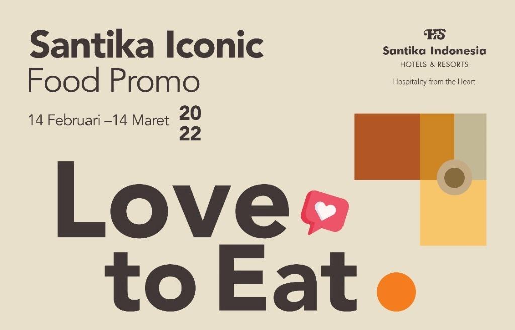 Program Santika Iconic Food yang diberi nama “Love to Eat” dengan potongan harga sampai 50% siap memanjakan para tamu hotel. Foto/Dok: Santika Indonesia Hotels & Resorts.