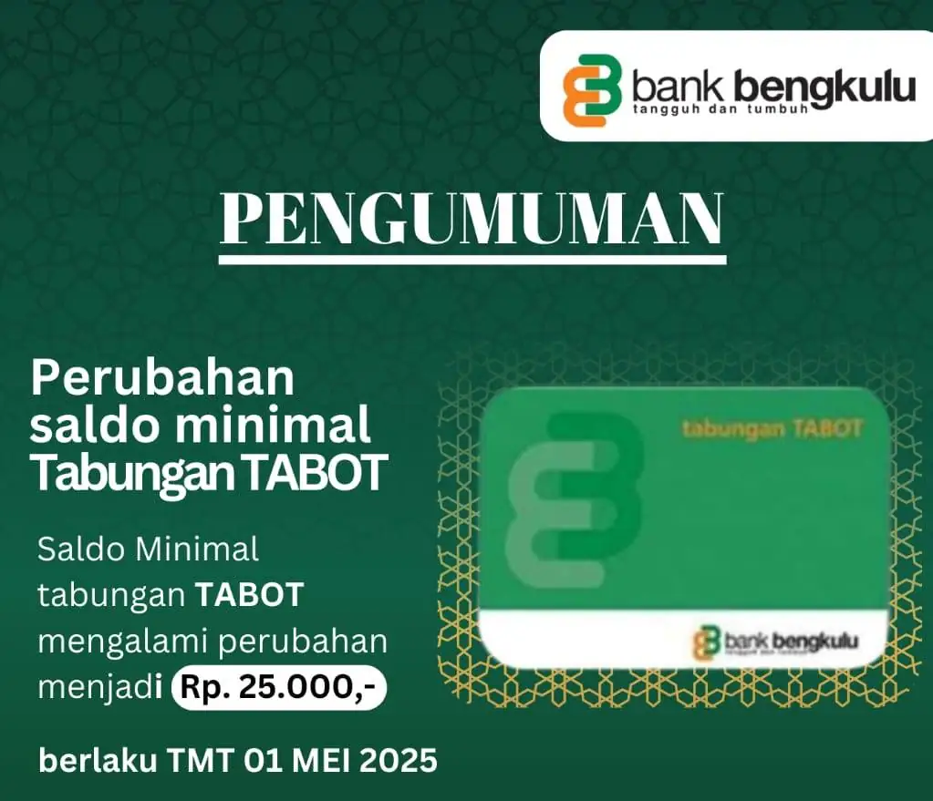 Pengumuman saldo minimum di Bank Bengkulu, Foto: Dok